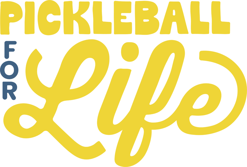 pickleball for life